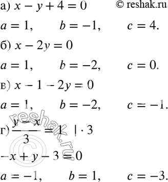 Изображение Назовите коэффициенты а, b и с линейного уравнения (ах + by + с = 0) с двумя переменными:а) х - у + 4 = 0;	б) x - 2у = 0;	в) х - 1 - 2у = 0;г) (y-x)/3 =...